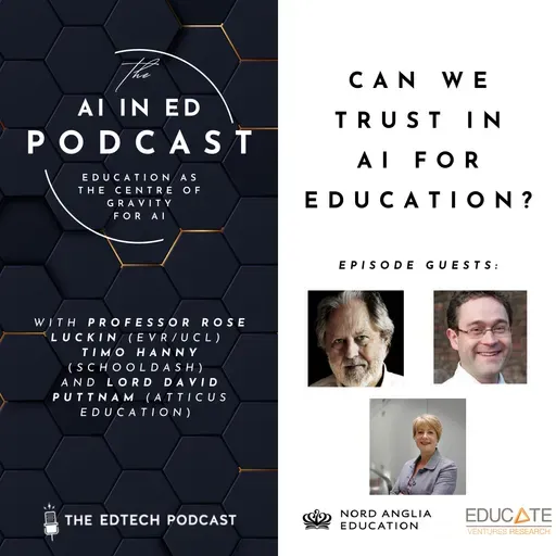 #279 - Can We Trust in AI for Education? (AI in Ed Miniseries)