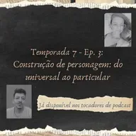 Construção de personagem: do universal ao particular