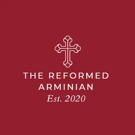 Episode 40 - "What is Reformed Arminianism with Dalton Blackmon"