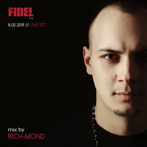 RICH-MOND - Live @ FIDEL bar 8.02.2019