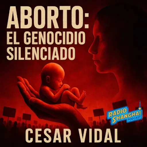 César Vidal El Genocidio Silenciado😲RADIO SHANGHAI #611