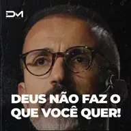 DEUS NÃO FAZ O QUE VOCÊ QUER! - MOTIVACIONAL METANOIA