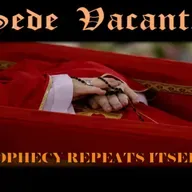 Show sample for 5/5/25: SEDE VACANTE - PROPHECY REPEATS ITSELF