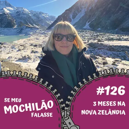#126 3 Meses na Nova Zelândia