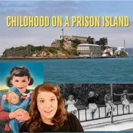 Growing Up on Alcatraz - The Children and Families of Alcatraz
