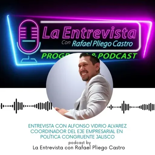 Entrevista con Alfonso Vidrio Alvarez
