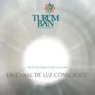 Meditación: Un canal de Luz Consciente / Marzo 12 de 2021