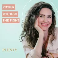 148. How No Longer Trying To Convince Anyone and Putting Down Her Sword Freed Dr. Kelly Brogan (and Opened Up More Abundance)
