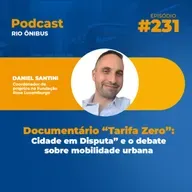 Documentário “Tarifa Zero: Cidade em Disputa” e o debate sobre mobilidade urbana