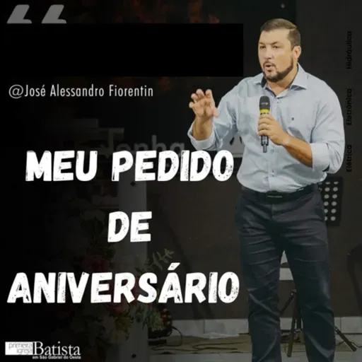 MEU PEDIDO DE ANIVERSÁRIO #02