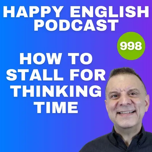 998 - How to Stall for Time When You’re Thinking in English