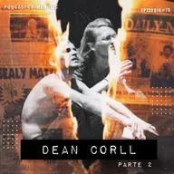 #76 - SERIAL KILLER - Dean Corll - Parte 2