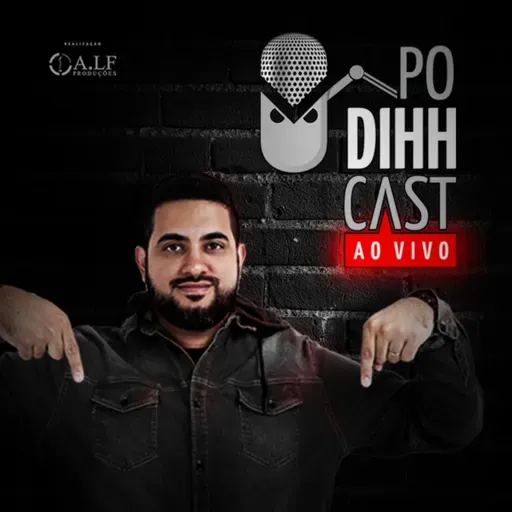 ACABOU: O BRASILEIRÃO, O ANO E O PODIHHCAST - PODIHHCAST #482