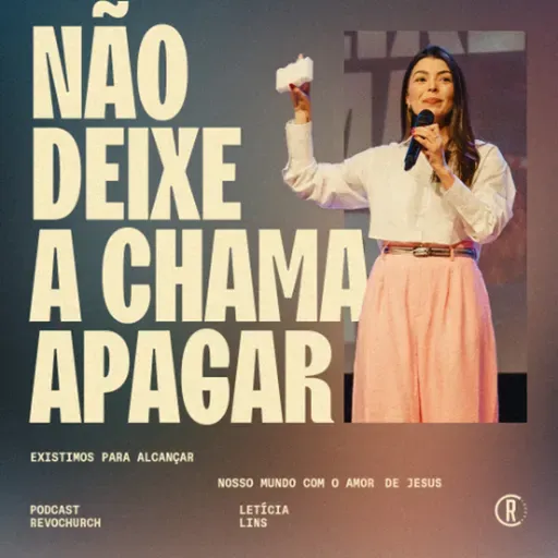 Não deixe a chama apagar - Letícia Lins ®️