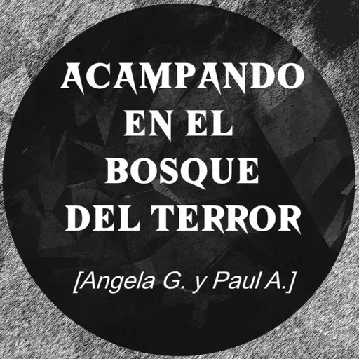 Acampando en el bosque del terror