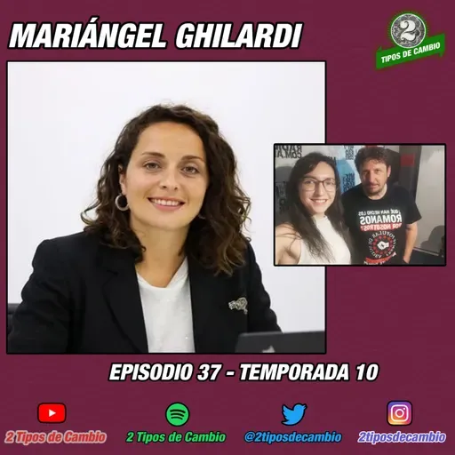 E37|S10 Mariángel Ghilardi Sierra - #info #vino #industria