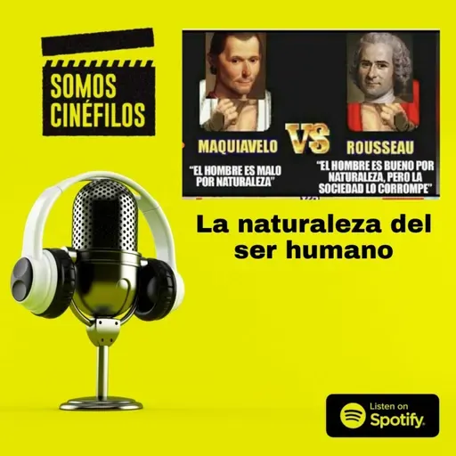 La sombra del cine - La naturaleza del ser humano 