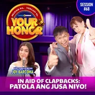 EP 68: In Aid of Clapbacks: Patola ang Jusa Niyo!