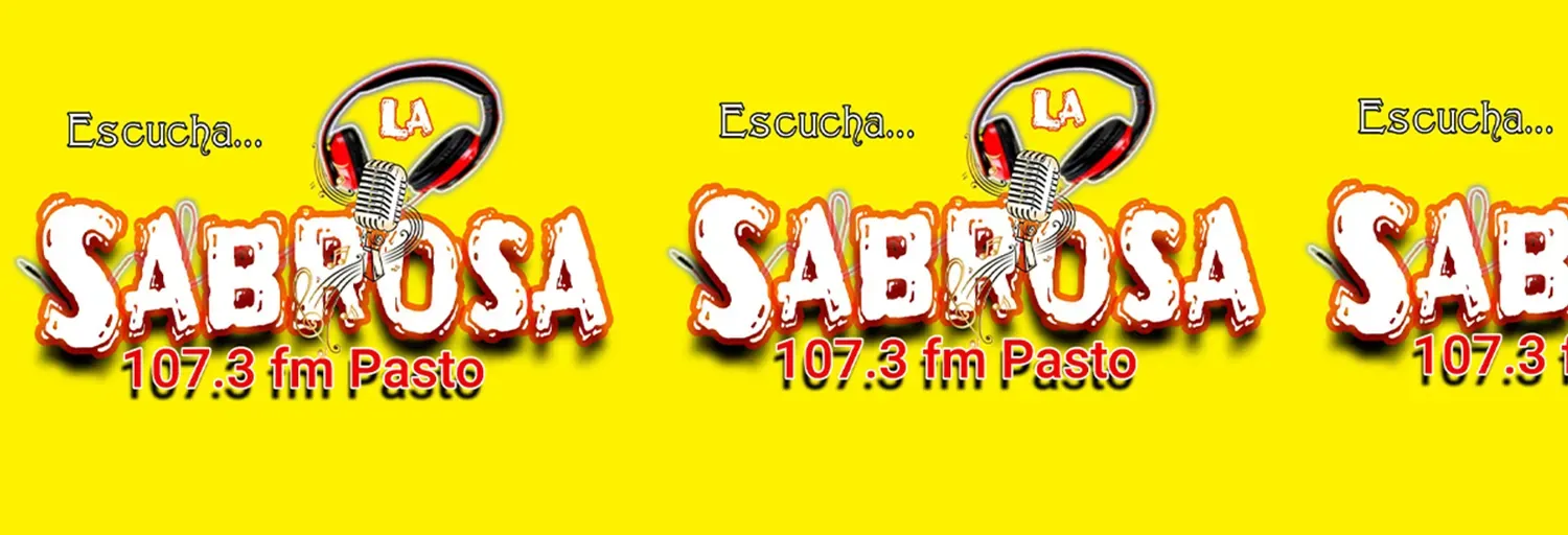 LA  SABROSA 107. 3 FM PASTO