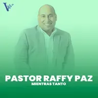 Pastor Raffy Paz - Mientras Tanto