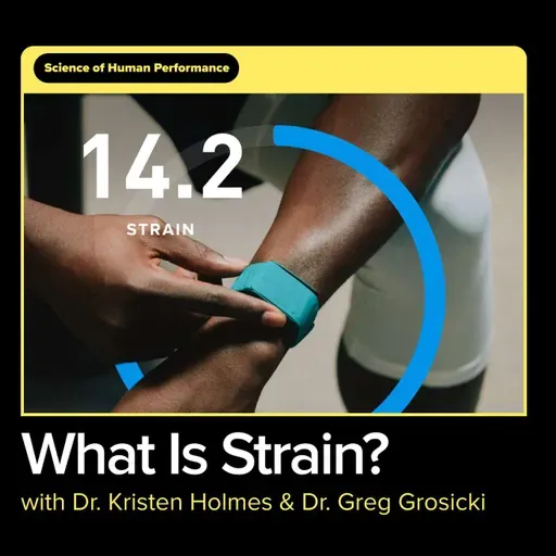 The Science of Human Performance: What is Strain?