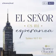 Oración 3 de septiembre (El Señor es mi esperanza 10/21)
