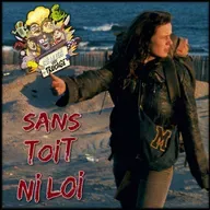 👍SANS TOIT NI LOI - Agnès Varda (1985)