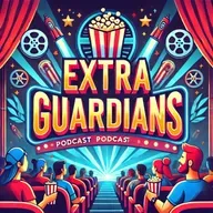 Extra Guardians vol 60 #ChipYChopAlRescate #FlyMeToTheMoo #Heretic #LosPecadores #Mickey17 #UntilDawn #Minecraft - Episodio exclusivo para mecenas