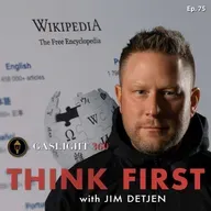 #75 Wikipedia · The Internet’s Biggest Gaslight