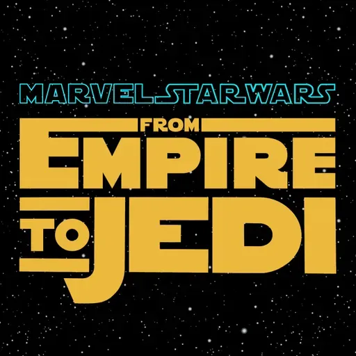 Empire to Jedi - Star Wars #48 (June 1981) - "The Third Law"