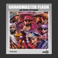 Grandmaster Flash & Furious Five Arrived 6:10:24 4.33 PM