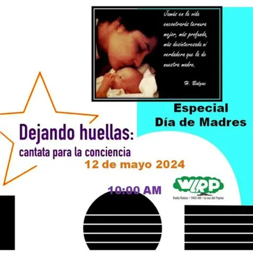 Especial Día de las Madres 2024