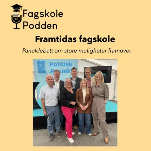 Framtidas fagskole – paneldebatt om store muligheter framover