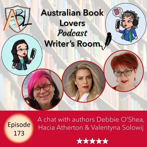 Writer's Room with Debbie O'Shea, Hacia Atherton and Valentyna Solowij