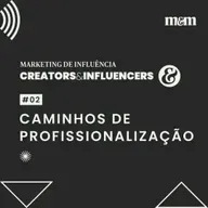 Série Creators: Caminhos de profissionalização