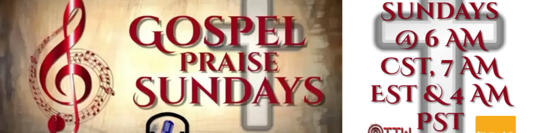 Gospel Praise Sundays