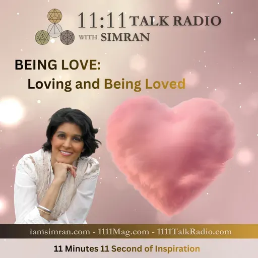 Being Love, Loving and Loved