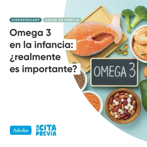 Omega 3 en la infancia: ¿realmente es importante?