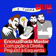 Encruzilhada Master - Corrupção à Direita, Prejuízo à Esquerda