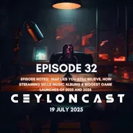 Episode 32: ලෝක සිතියම බොරුවක් ද? Next Generation Games 17ක්!!