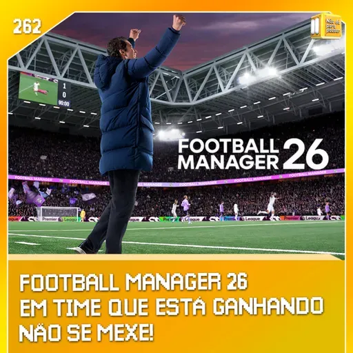 Football Manager 26! | NDPP #262