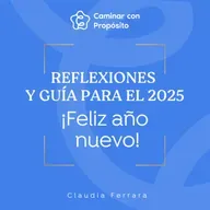 Reflexiones y Guía para el 2025 | E.207