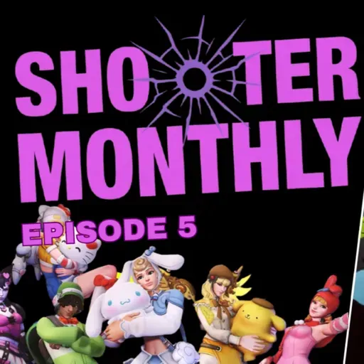 Shooter Monthly #5: The Marathon Revelation, Overwatch Reborn & The Death of Highguard