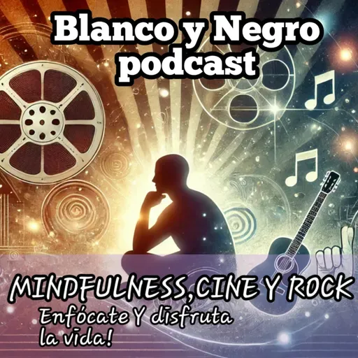Mindfulness, cine polémico y un toque de rock