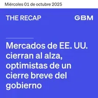 THE RECAP 01-10-25 | Mercados de EE. UU. cierran al alza, optimistas de un cierre breve del gobierno.