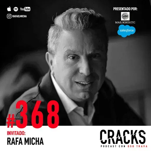 #368. Rafa Micha - Grupo Hábita, Cambiar de Carrera, Construir Marca y Cuidar un Legado