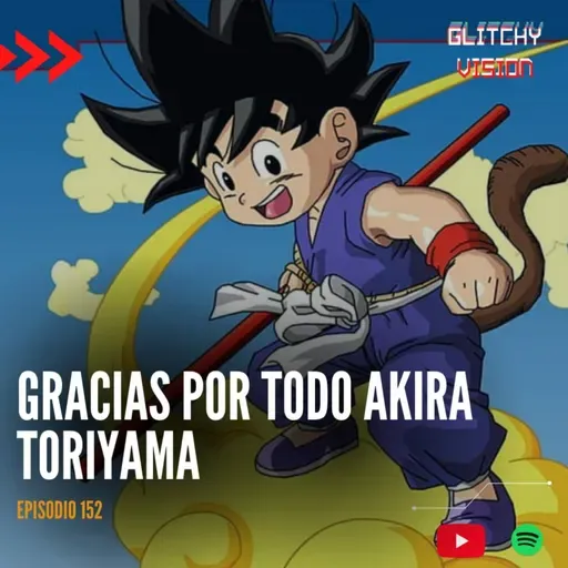 Gracias por todo Akira Toriyama