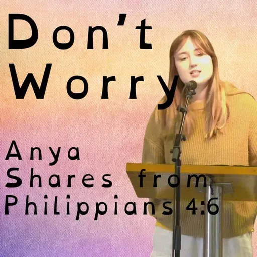 Don't worry about anything