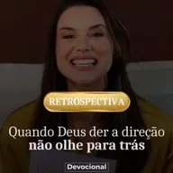 QUANDO DEUS FALAR, NÃO OLHE PARA TRÁS