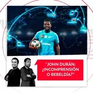 John Durán: ¿Incomprensión o rebeldía?